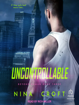 cover image of Uncontrollable